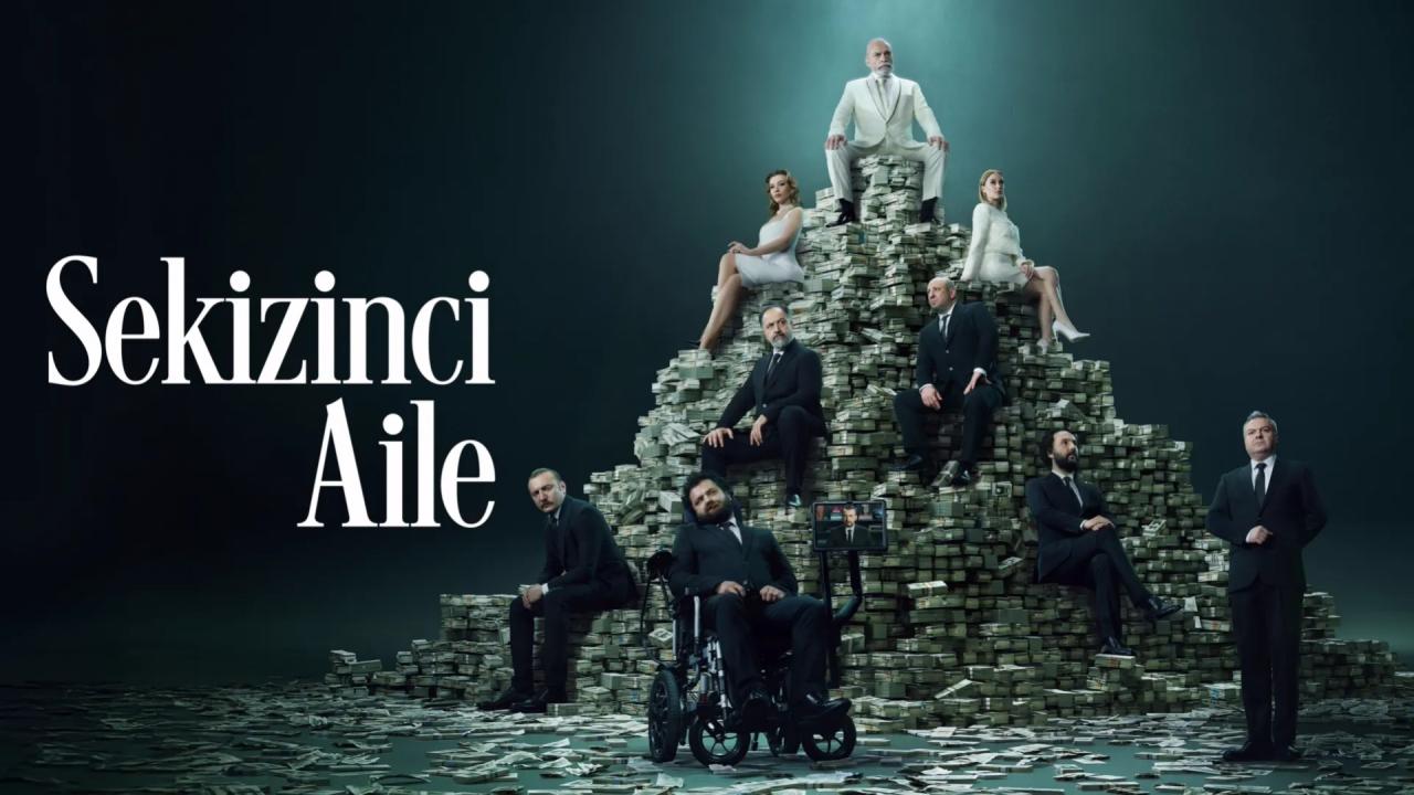 مسلسل العائلة الثامنة - Sekizinci Aile مترجم