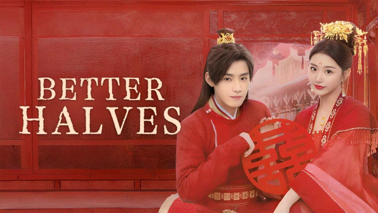 مسلسل Better Halves الحلقة 1 الاولي مترجمة