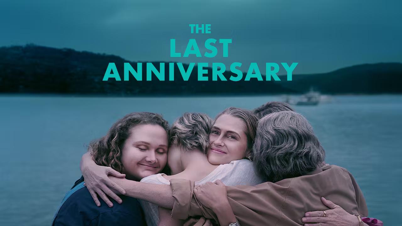 مسلسل The Last Anniversary مترجم