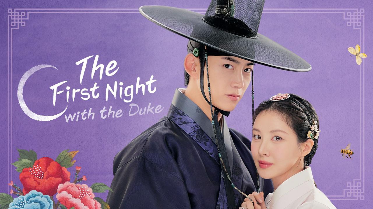 مسلسل The First Night with the Duke - الليلة الأولى مع الدوق مترجم