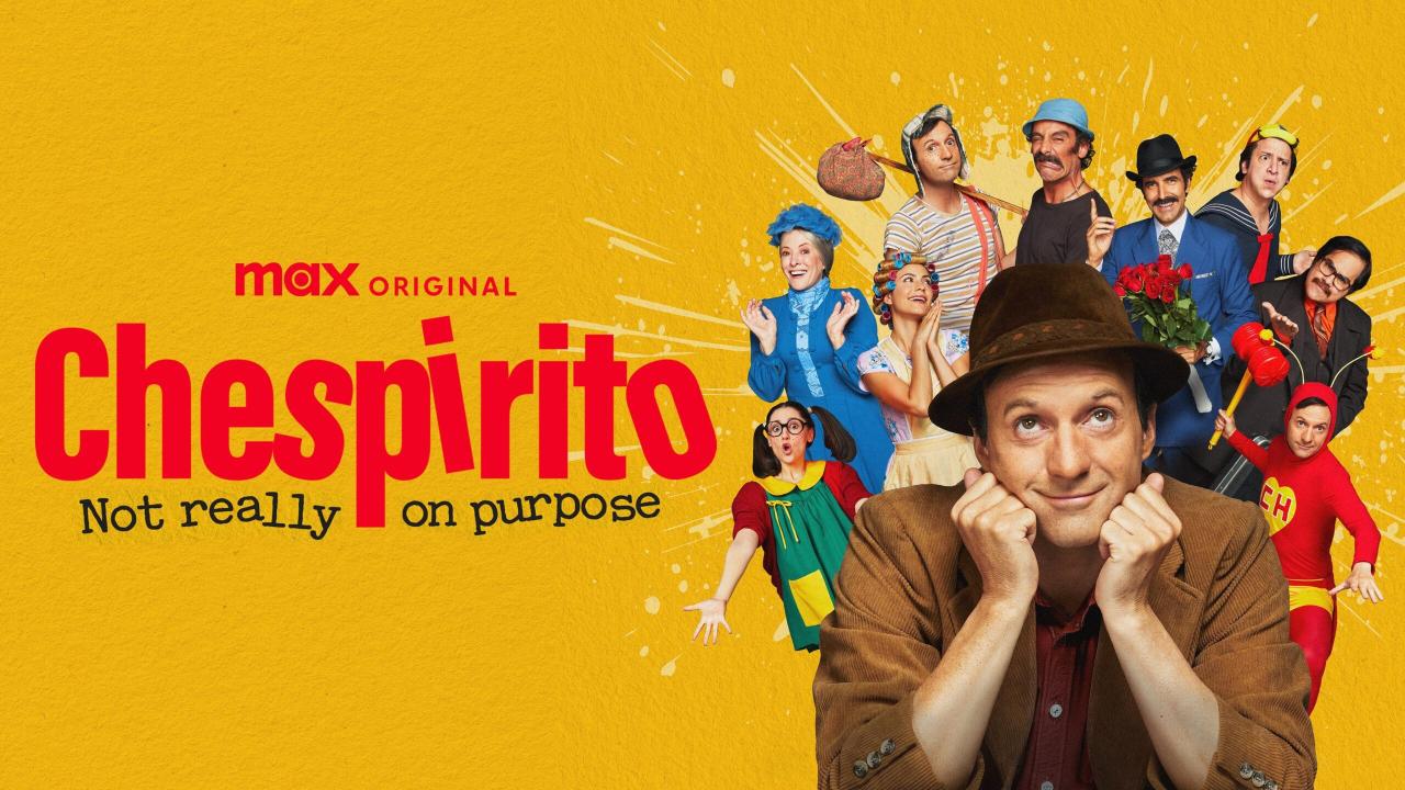 مسلسل Chespirito: Not Really on Purpose مترجم