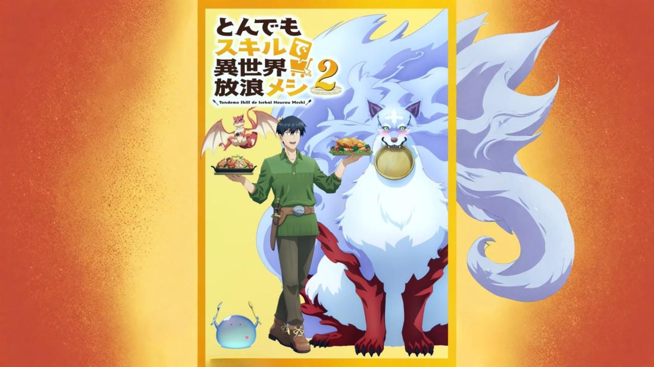 انمي Tondemo Skill de Isekai Hourou Meshi مترجم
